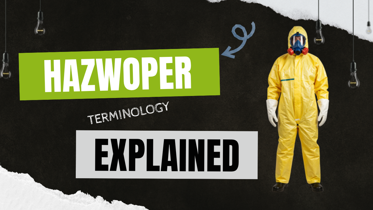 HAZWOPER terminology guide covering HAZMAT, PPE levels, and course types