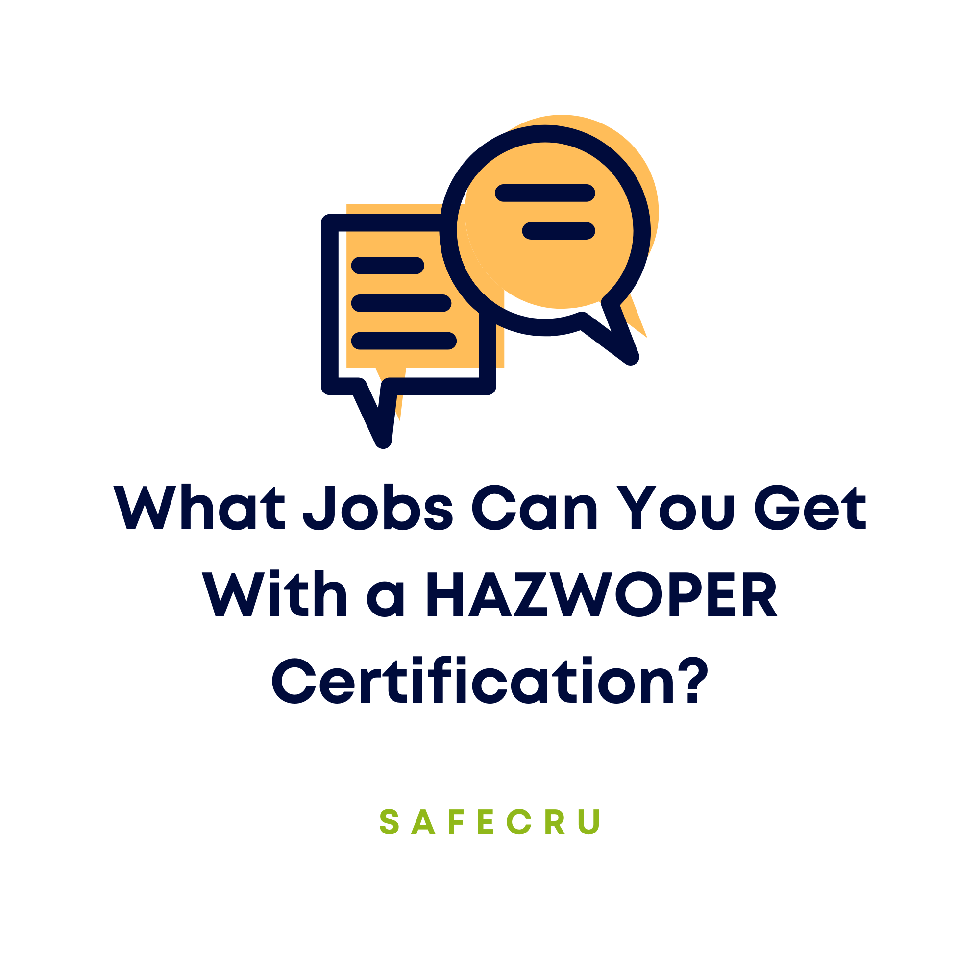 Industries and job roles that require HAZWOPER certification